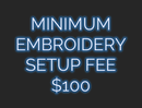 Minimum Embroidery Setup Fee